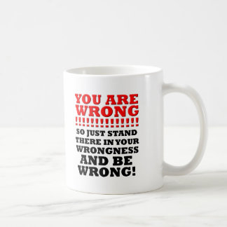 Suporte em sua caneca engraçada do Wrongness