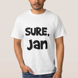 Sure, t-shirt de janeiro