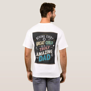 Surpreendente T-Shirt Pai: Celebrar Pais Excelente