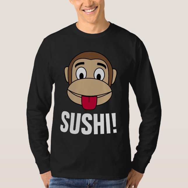 SUSHI! CAMISETAS ENGRAÇADAS (Frente)
