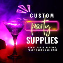 Party Supplies: Menus, Place cards, Banners, Signs