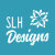 SLH Designs
