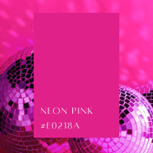 Neon Pink