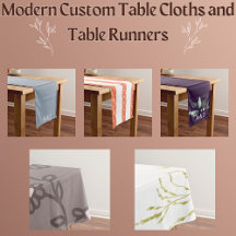 Modern Custom Table Cloths and Table Runners