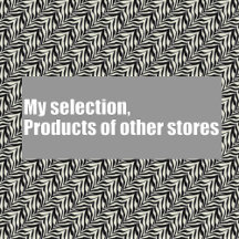 My selection / Beautiful Nature Store