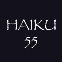 HAIKU 55
