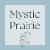 Mystic Prairie