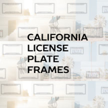 California License Plate Frames