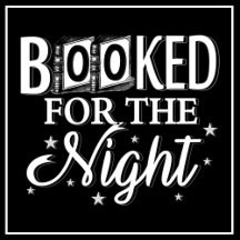 BOOKED FOR THE NIGHT COLLECTION