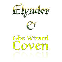 Elyndor & The Wizard Coven