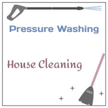 Pressure Washing & House Cleaning