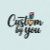 CustomByYou