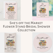 She's Off The Market Farm Stand Bridal Shower