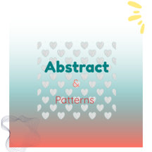 Abstract & Patterns