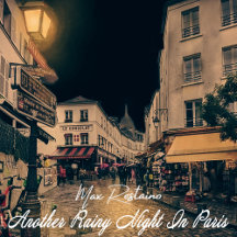 Another Rainy Night In Paris 