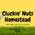 Cluckin' Nuts Homestead