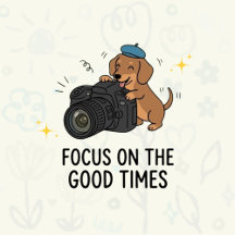 Dachshund Dog: Focus on The Good Times