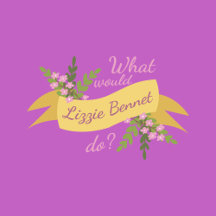 What Would Lizzie Bennet Do? II