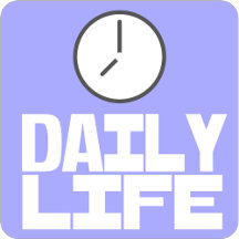 Daily Life