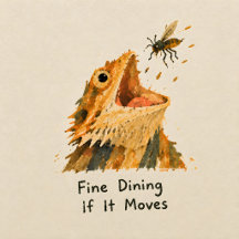 Fine Dining If It Moves Bearded Dragon Collection