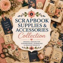 Scrapbook Supplies & Accessories Collection