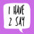 iHave2Say