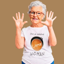 I'm A Whole Latte Woman