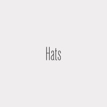 Hats