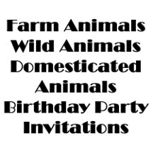 Invitations - Farm, Wild & Domesticated Animals