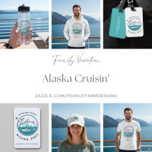 Alaska Cruise - Alaska Cruisin'