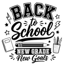 Back To School New Grade New Goals – Motivational 