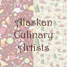 Alaskan Culinary Artists