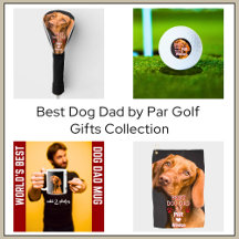 Best Dog Dad by Par Golf Gifts