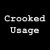Crooked Usage