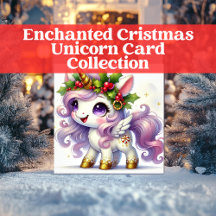 Enchanted Christmas Unicorn Card Collection