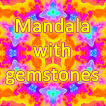 Mandala with gemstones