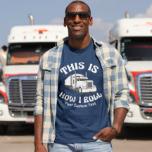 Funny Semi Truck Driver Company Gifts