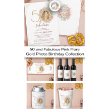 50 and Fabulous Pink Floral Gold Photo Birthday