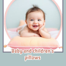Baby and children's pillows