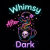 Whimsy_After_Dark