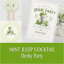 MINT JULEP Cocktail Derby Party