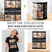 Best Mom Ever Mothers Day Photo Collage Gifts