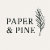 Paper & Pine