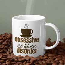 Obsessive Coffee Disorder   Funny Barista Gifts