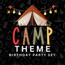 Camp Theme Kid's Birthday Party Set