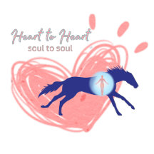 Horse Heart to Heart - Soul to Soul 