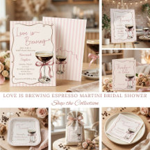 Love is Brewing Espresso Martini Bridal Shower