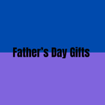 Father's Day Gifts
