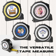 The Personalized Tape Measure for Home & Business
