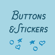 Buttons & Stickers